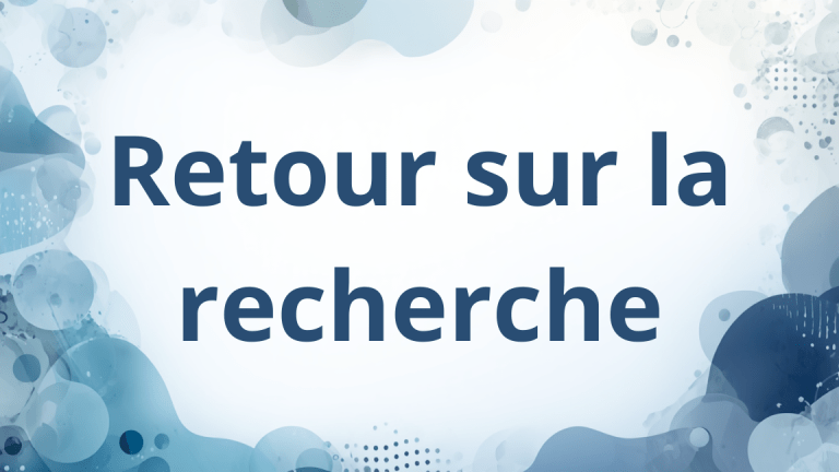 retour sur la recherche