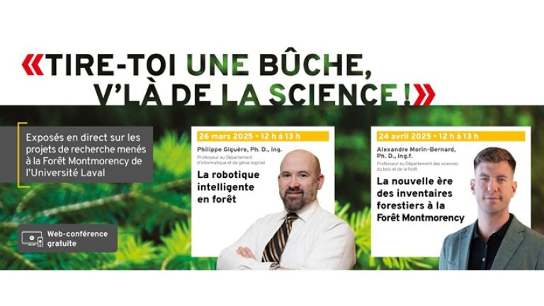 Visuel de promotion des conférences scientifiques sur les projets de recherche à la Forêt Montmorency.